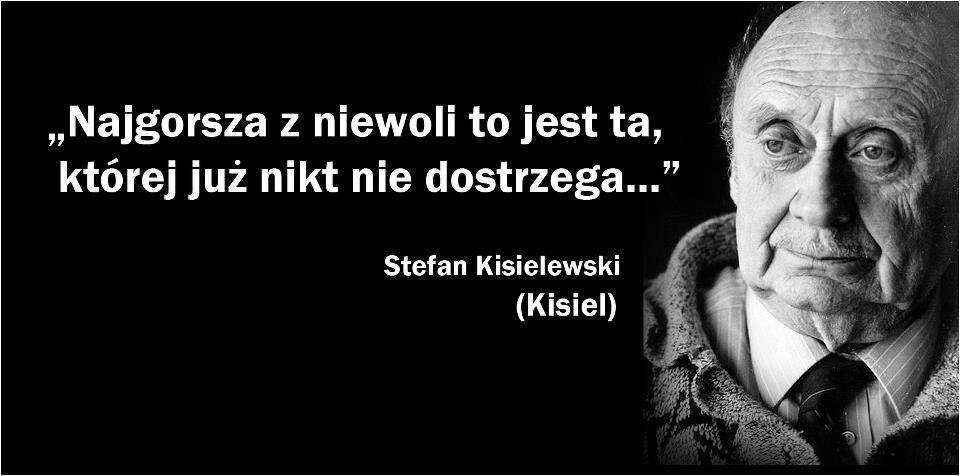 Stefan Kisielewski o tym, jaka jest najgorsza niewola