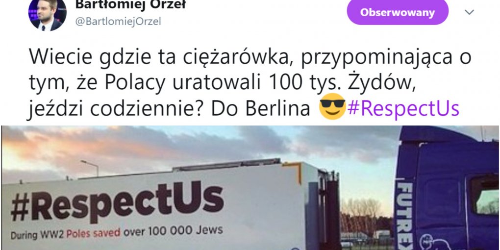 Ciężarówki z napisem Polacy uratowali 100 tys. Żydów w całej Europie